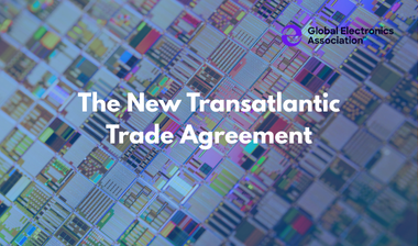 新的跨大西洋貿(mào)易協(xié)定&mdash;&mdash;全球電子協(xié)會(huì)發(fā)布新報(bào)告